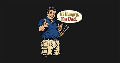 Hi Hungry I'm Dad tee design