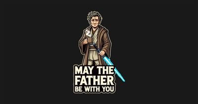 May The Father Be With You tee design