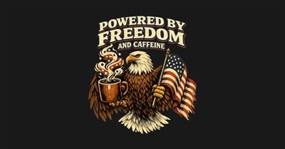 Powered By Freedom and Caffeine — Patriotic Eagle Coffee Shirt tee design