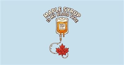 Maple Syrup Is My Blood Type — Canadian Nurse Humor Tee tee design