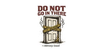 Do NOT Go In There — Funny 90s Bathroom Warning Parody Tee tee design