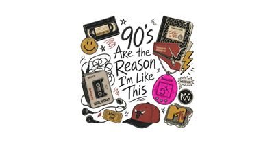 90's Are the Reason I'm Like This tee design