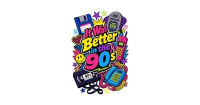 It Was Better in the 90's — Neon Grunge tee design