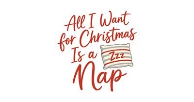 All I Want for Christmas Is a Nap tee design