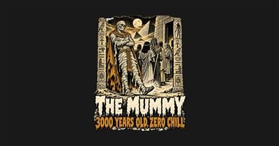 The Mummy: 3000 Years Old, Zero Chill tee design
